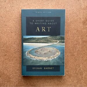 A Short Guide to Writing About Art Book